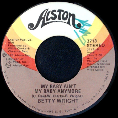 Betty Wright - My Baby Ain't My Baby Anymore / Where Is The Love side A