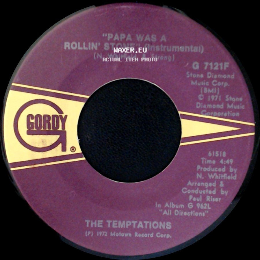 The Temptations - Papa Was A Rollin' Stone (Instrumental) / Papa Was A Rollin' Stone side A