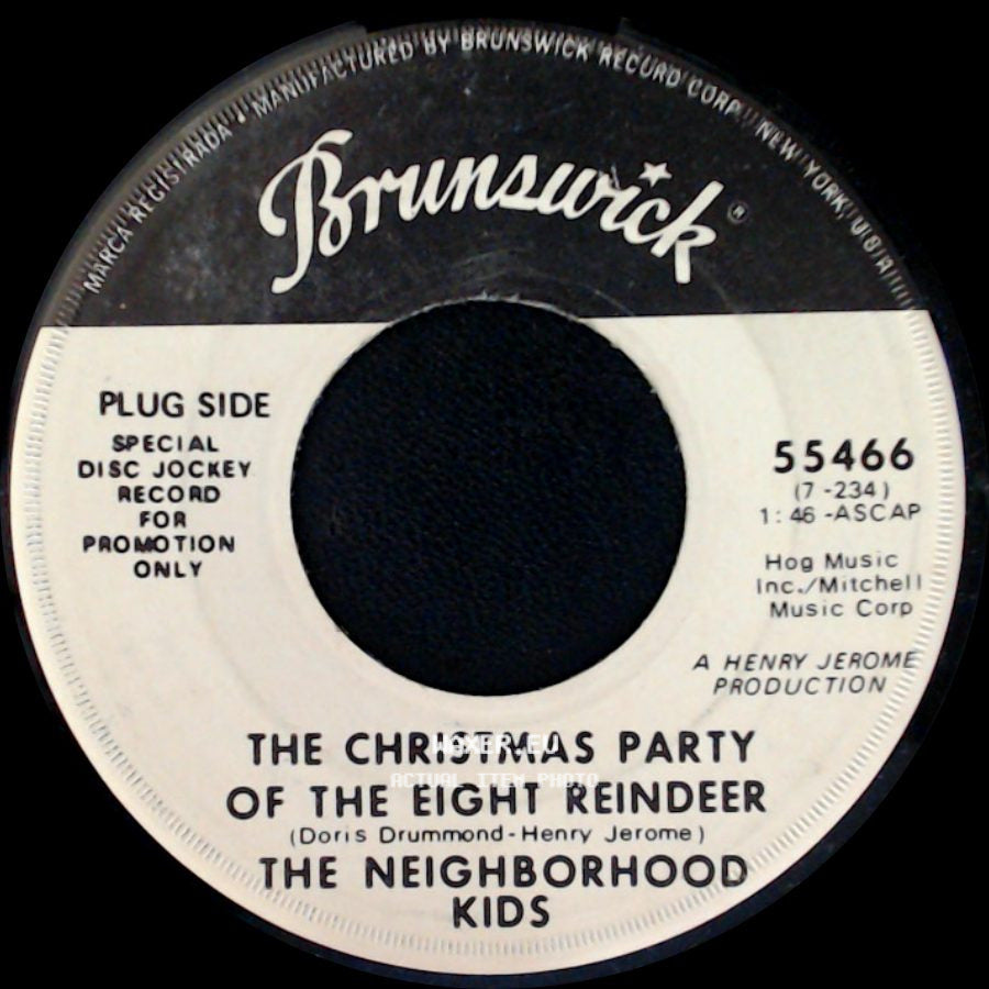 The Neighborhood Kids - The Christmas Party Of The Eight Reindeer / Christmas Is For Everyone side A