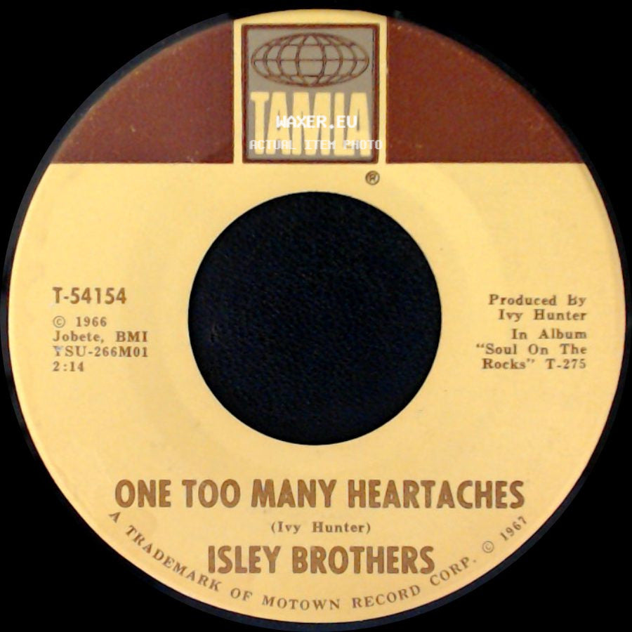 Isley Brothers - That's The Way Love Is / One Too Many Heartaches side B