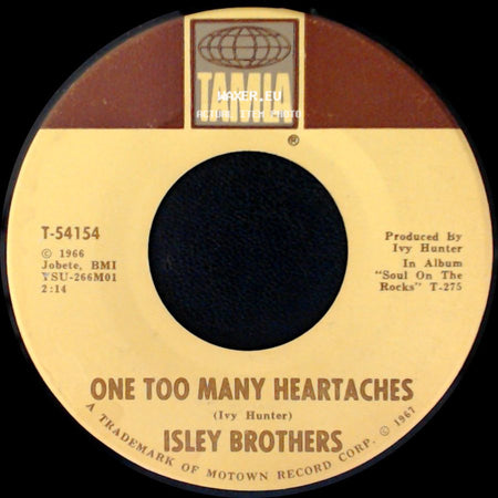 Isley Brothers - That's The Way Love Is / One Too Many Heartaches side B
