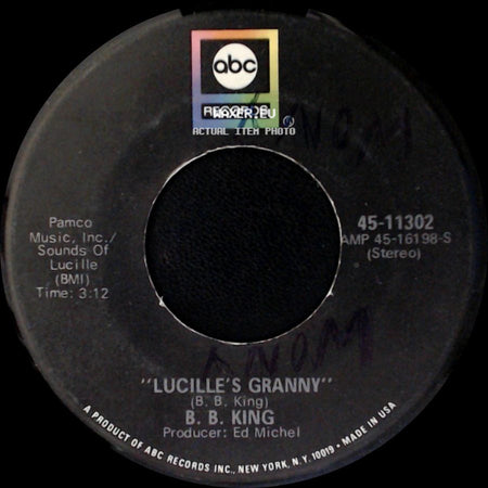 B. B. King - Lucille's Granny / Help The Poor side A