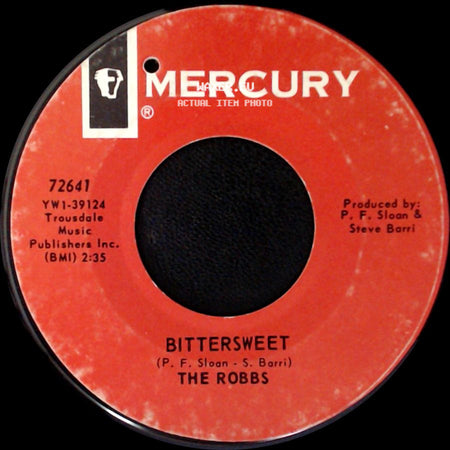 The Robbs - Bittersweet / End Of The Week side A