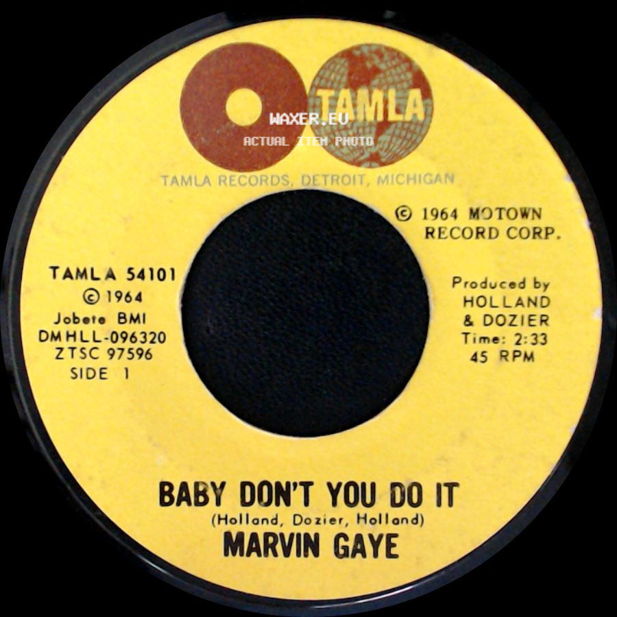 Marvin Gaye - Baby Don't You Do It / Walk On The Wild Side side A