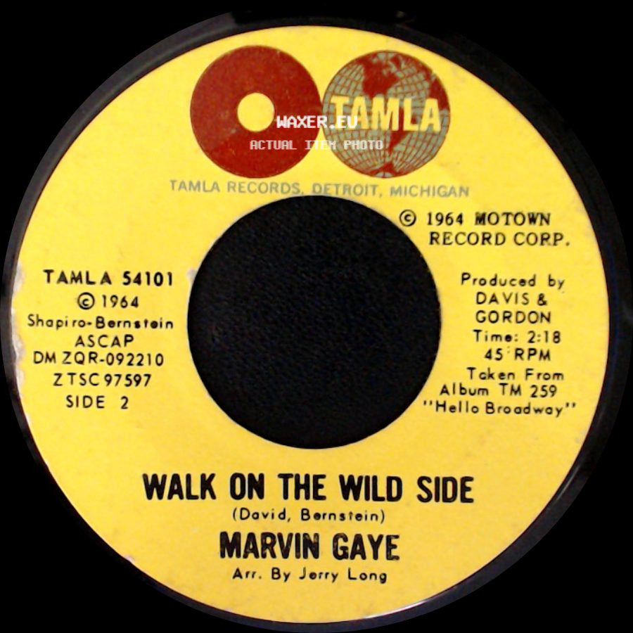 Marvin Gaye - Baby Don't You Do It / Walk On The Wild Side side B