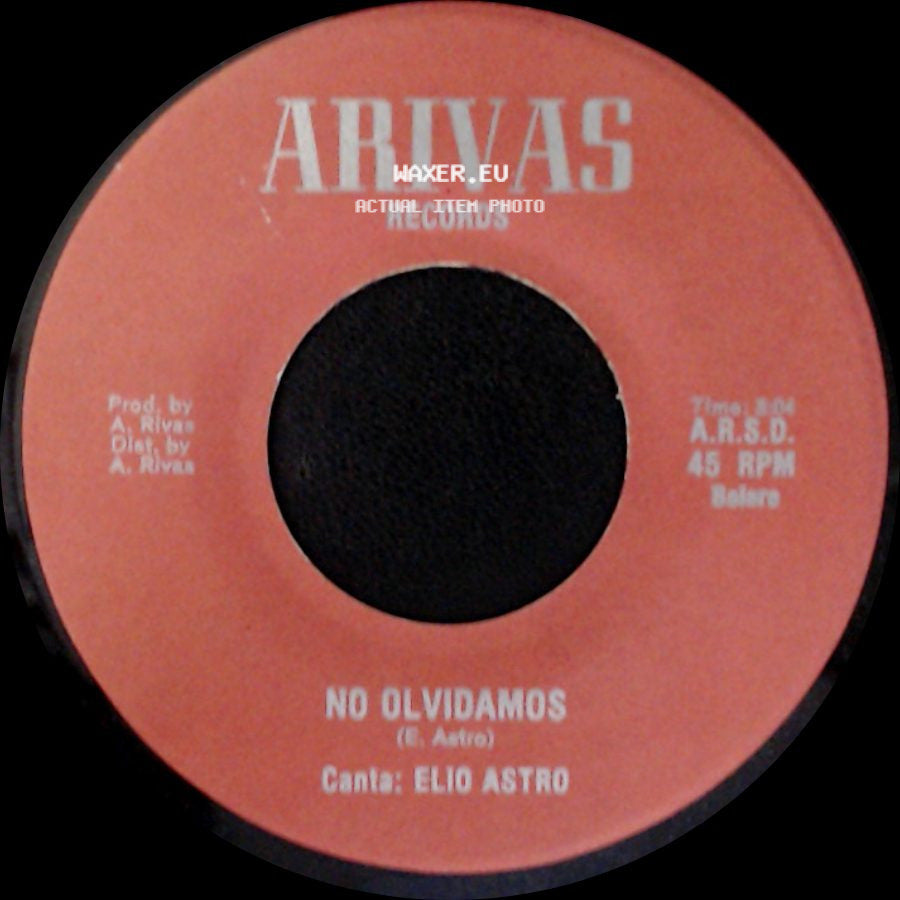 Elio Astro - Tristesa Cruel / No Olvidamos side B