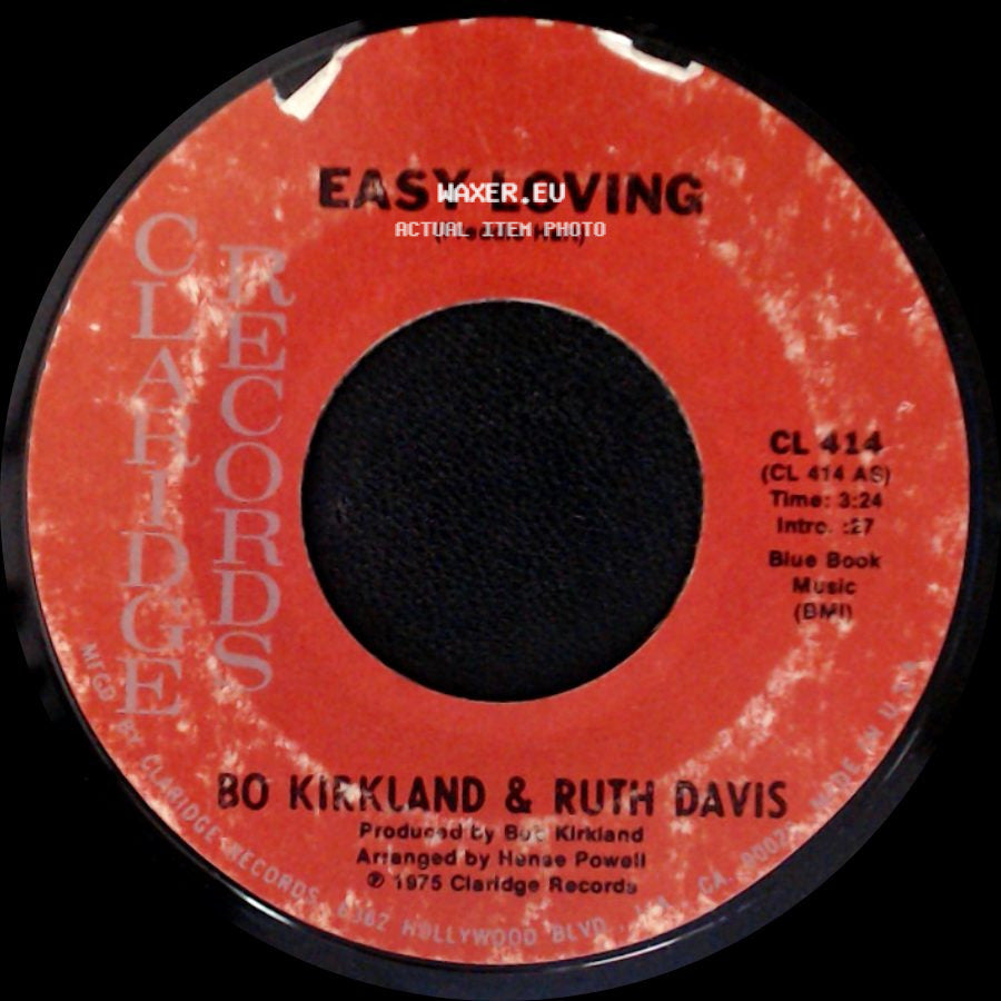 Bo Kirkland & Ruth Davis - We Got The Recipe / Easy Loving side B
