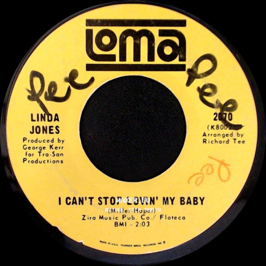 Linda Jones - I Can't Stop Lovin' My Baby / Hypnotized side A