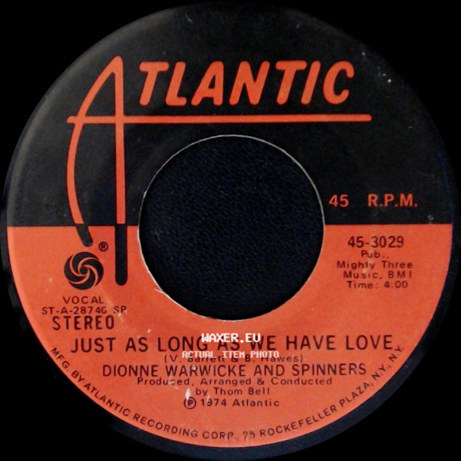 Dionne Warwicke And Spinners - Then Came You / Just As Long As We Have Love side B
