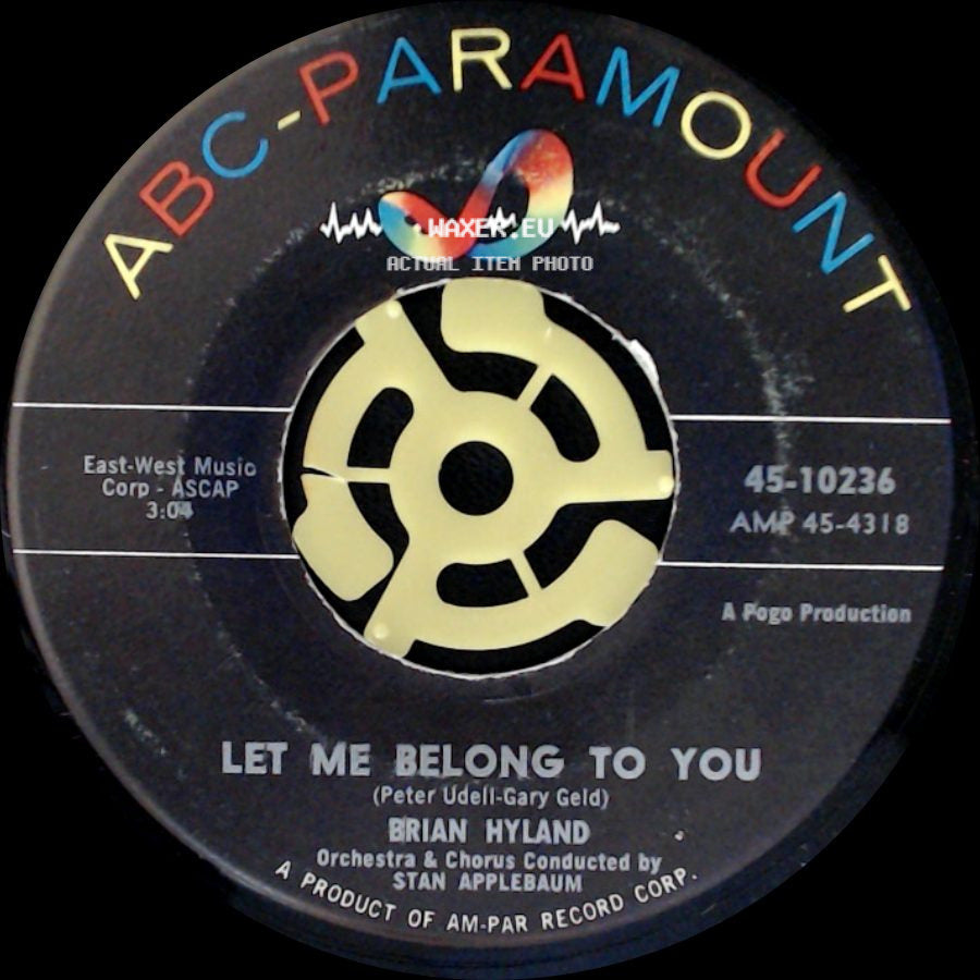 Brian Hyland - Let It Die! / Let Me Belong To You side B