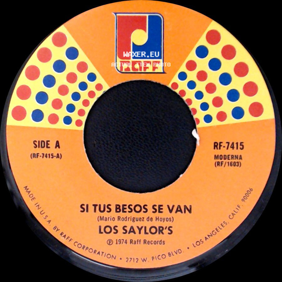 Los Saylor's - Si Tus Besos Se Van / Lloraremos Los Dos side A