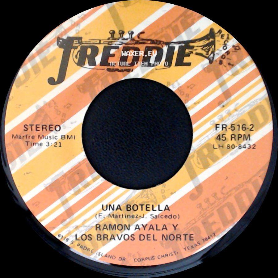 Raimon Ayala Y Los Bravos Del Norte - Una Botella / Mi Golondrina side A