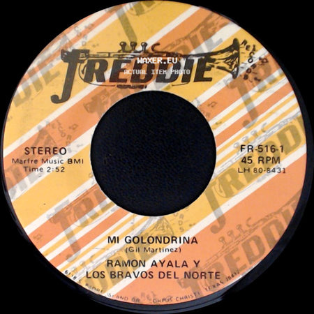 Ramon Ayala Y Los Bravos Del Norte - Una Botella / Mi Golondrina side B