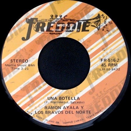 Ramon Ayala Y Los Bravos Del Norte - Una Botella / Mi Golondrina side A