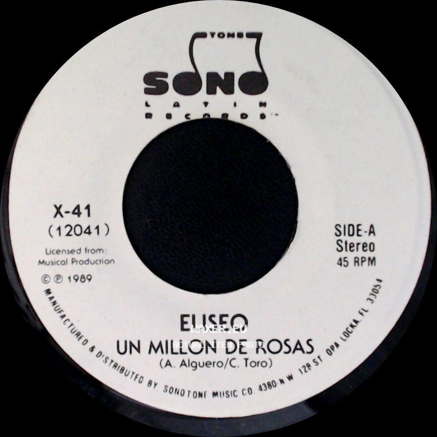 Eliseo - Un Millon De Rosas / Un Millon De Rosas side A