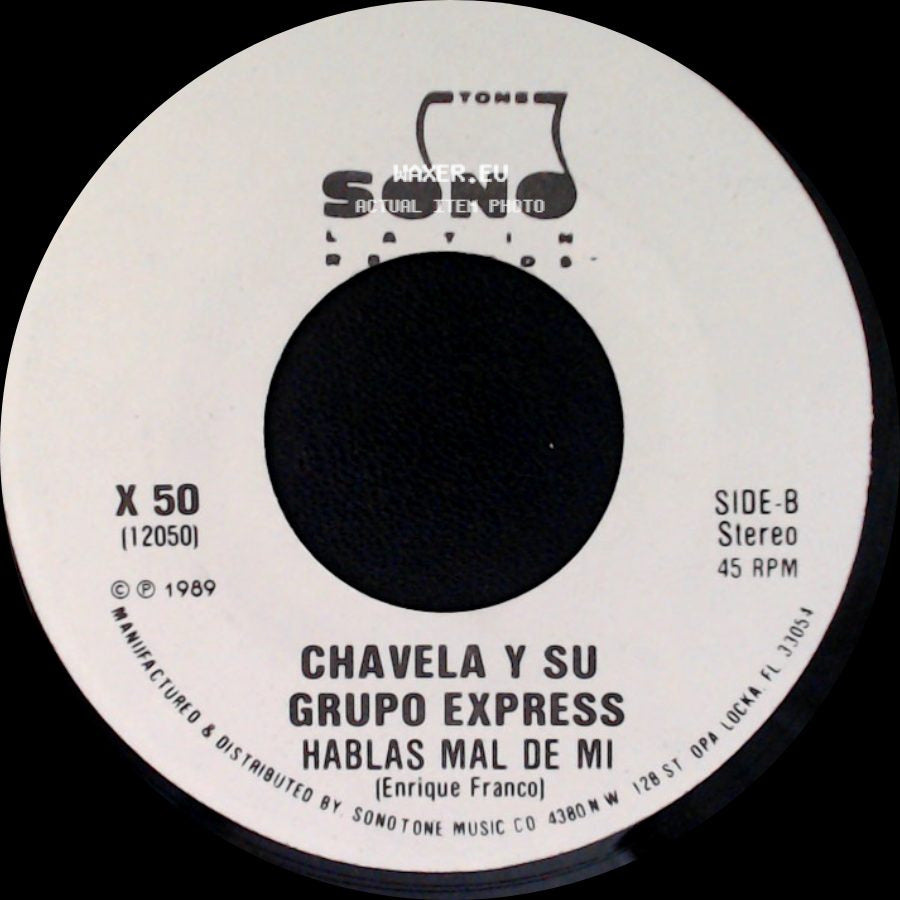 Chavela Y Su Grupo Express - Hablas Mal De Mi / Hablas Mal De Mi side B