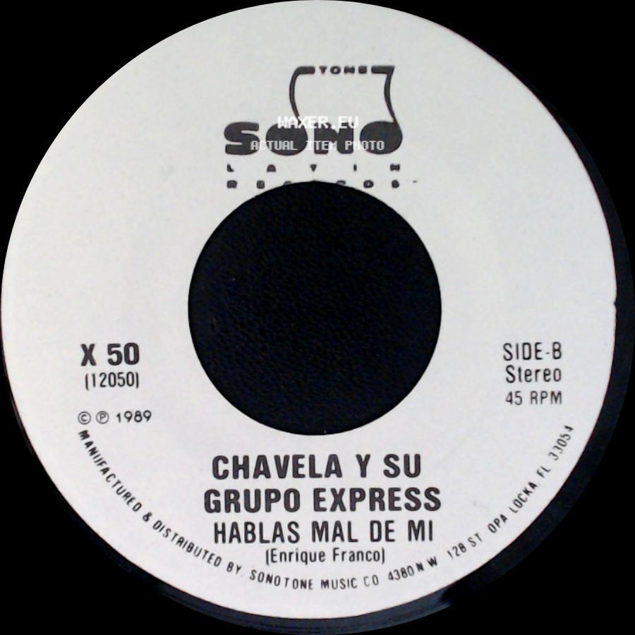 Chavela Y Su Grupo Express - Hablas Mal De Mi / Hablas Mal De Mi side B