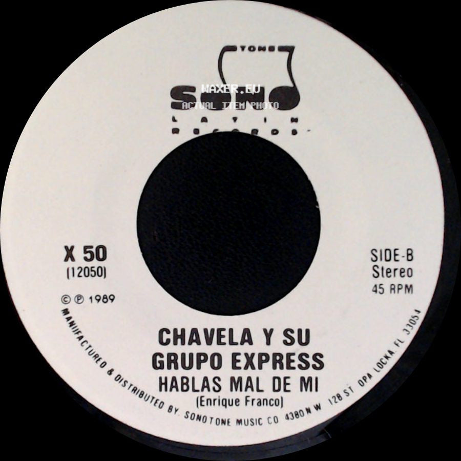 Chavela Y Su Grupo Express - Hablas Mal De Mi / Hablas Mal De Mi side B