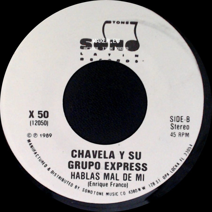 Chavela Y Su Grupo Express - Hablas Mal De Mi / Hablas Mal De Mi side B