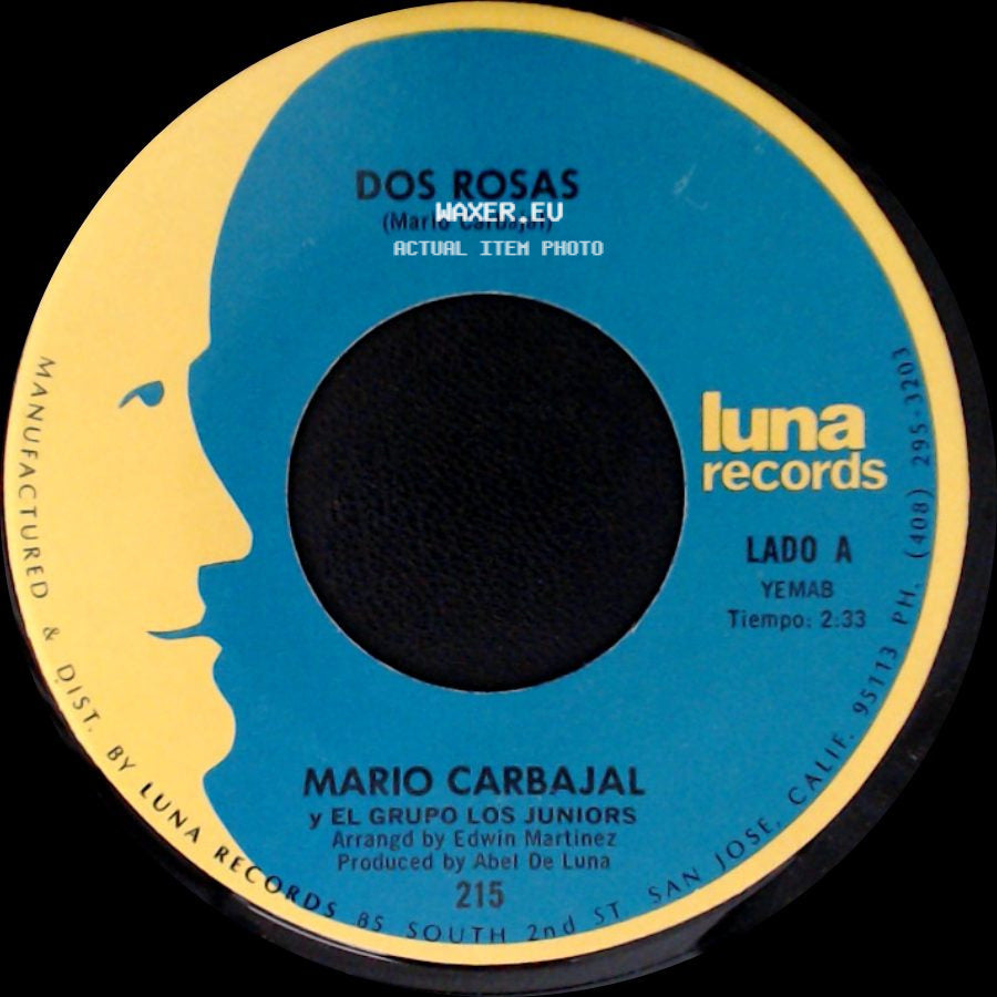 Mario Carbajal Y El Grupo Los Juniors - Dos Rosas / Tu Recuerdo Y Yo side A