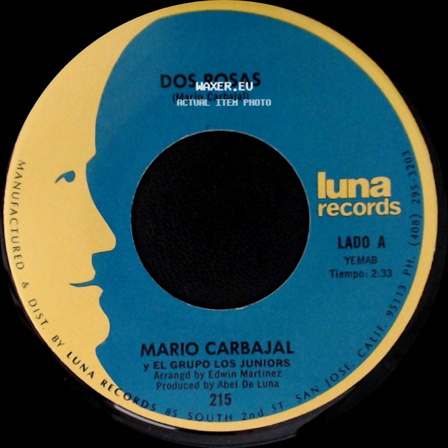 Mario Carbajal Y El Grupo Los Juniors - Dos Rosas / Tu Recuerdo Y Yo side A