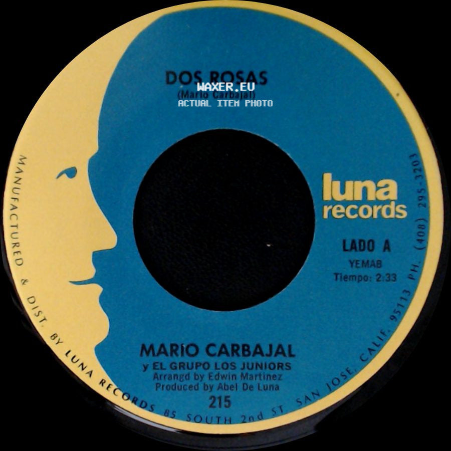 Mario Carbajal Y El Grupo Los Juniors - Dos Rosas / Tu Recuerdo Y Yo side A