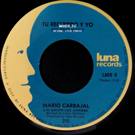 Mario Carbajal Y El Grupo Los Juniors - Dos Rosas / Tu Recuerdo Y Yo side B