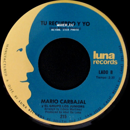 Mario Carbajal Y El Grupo Los Juniors - Dos Rosas / Tu Recuerdo Y Yo side B