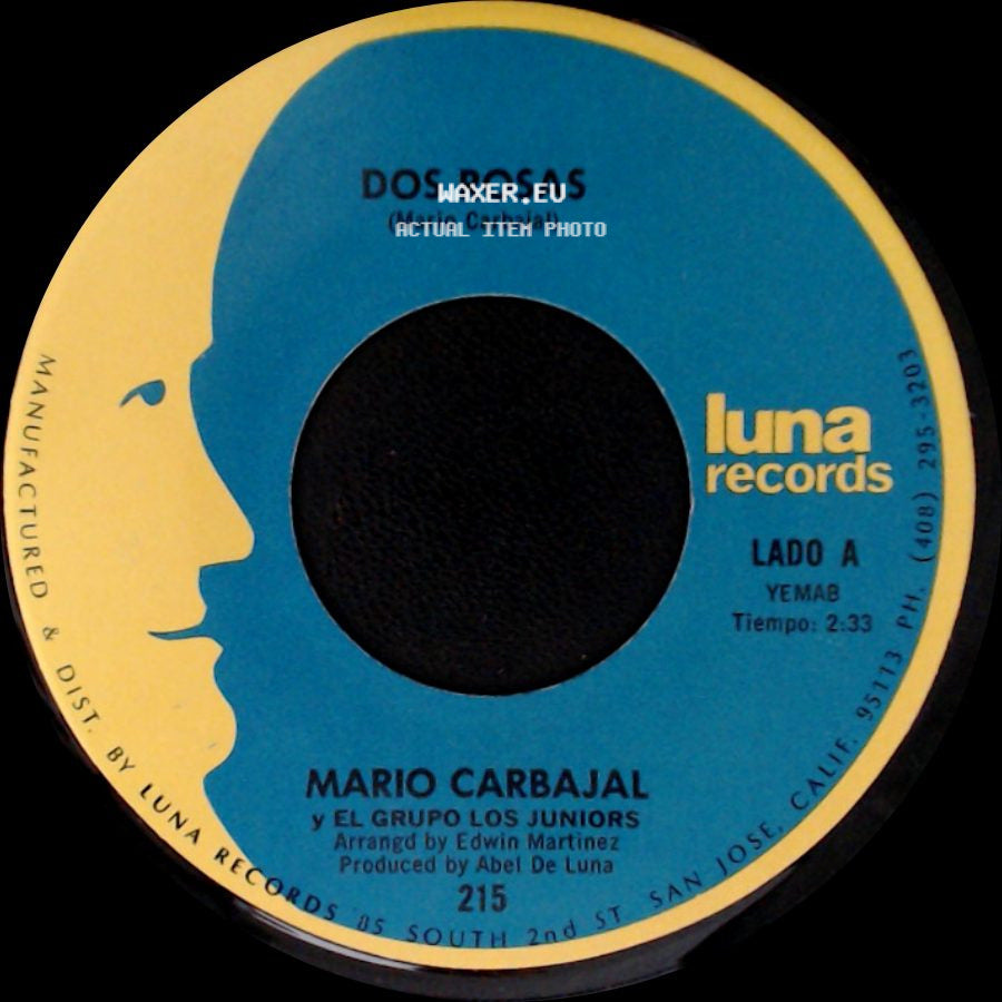 Mario Carbajal Y El Grupo Los Juniors - Dos Rosas / Tu Recuerdo Y Yo side A