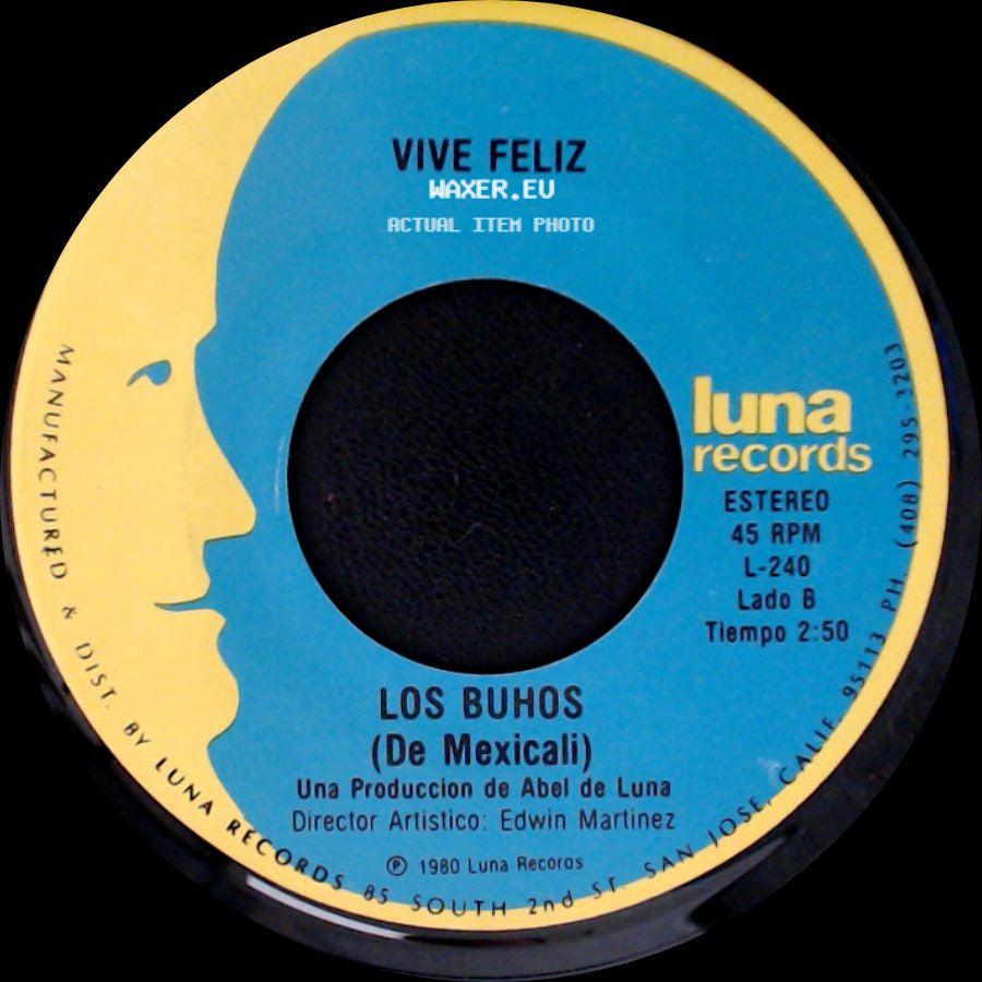Los Buhos / Los Buhos (De Mexicali) - La Boda Negra / Vive Feliz side B