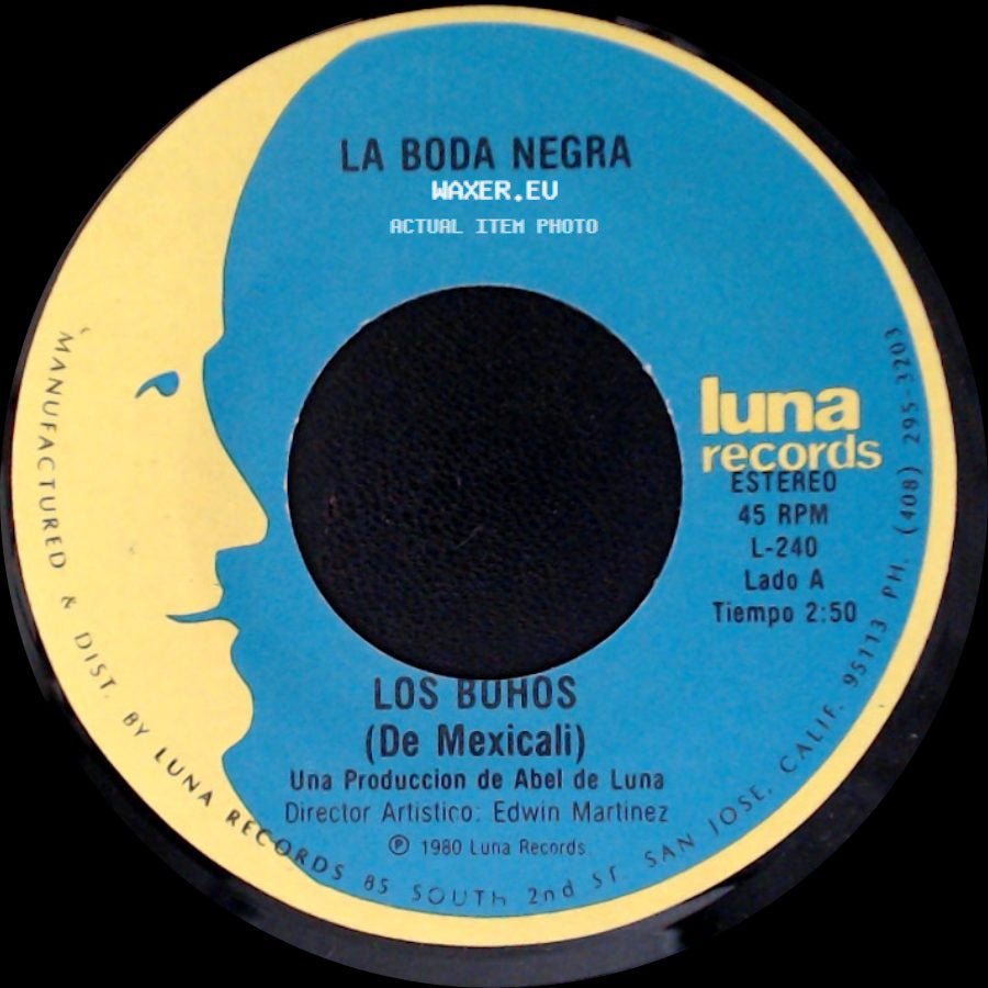 La Boda Negra / Los Buhos - Los Buhos (De Mexicali) / Vive Feliz side A