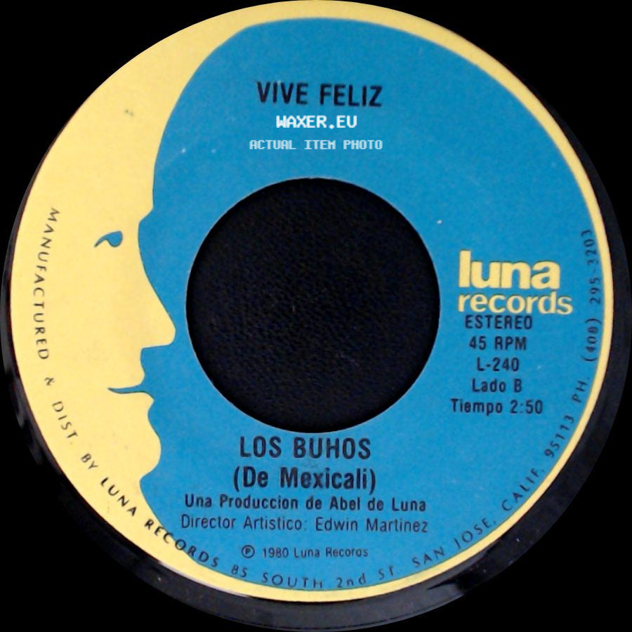 La Boda Negra / Los Buhos - Los Buhos (De Mexicali) / Vive Feliz side B