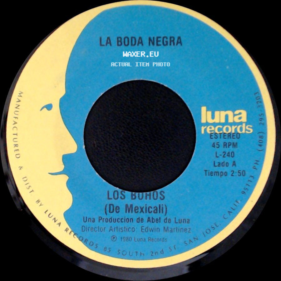 La Boda Negra / Los Buhos - Los Buhos (De Mexicali) / Vive Feliz side A