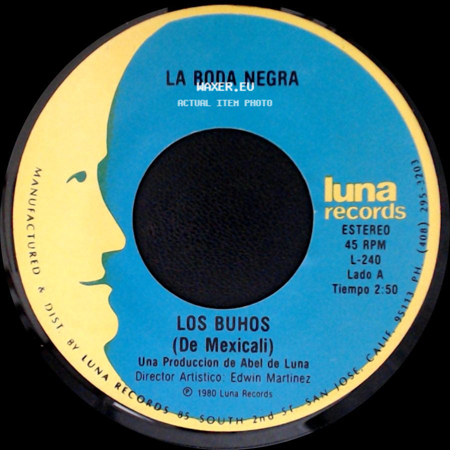 Los Buhos (De Mexicali) / Los Buhos - La Boda Negra / Vive Feliz side A