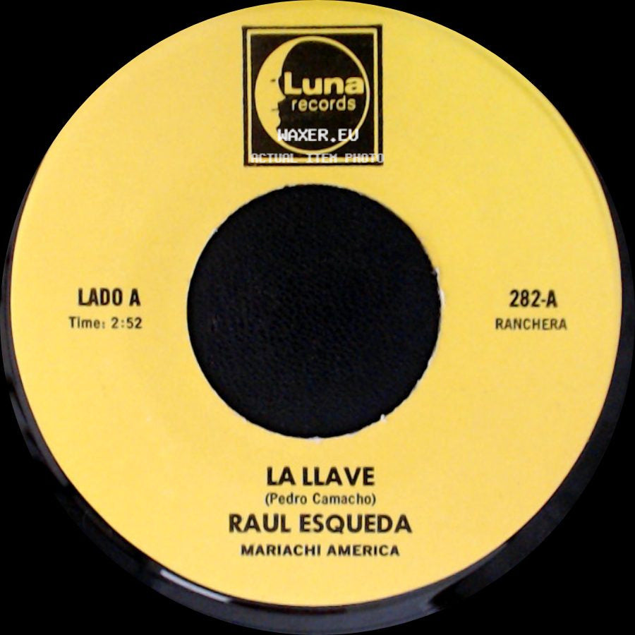 Raul Esqueda - La Llave / Jesus Padilla side A