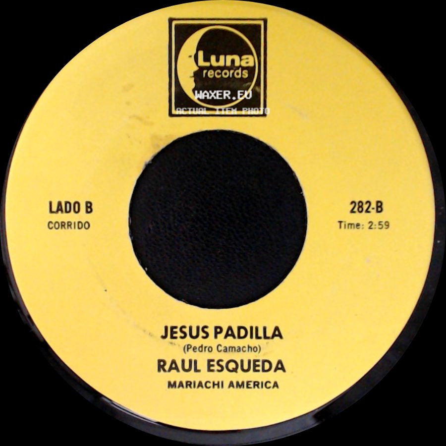 Raul Esqueda - La Llave / Jesus Padilla side B