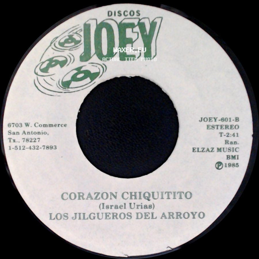 Los Jilgueros Del Arroyo - El Corrido Del Zorro Garcia / Corazon Chiquitito side B