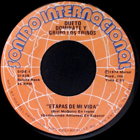 Dueto Dominate Y Grupo Los Trinos - Etapas De Mi Vida / De Que Te Quejas Mi Amor side A
