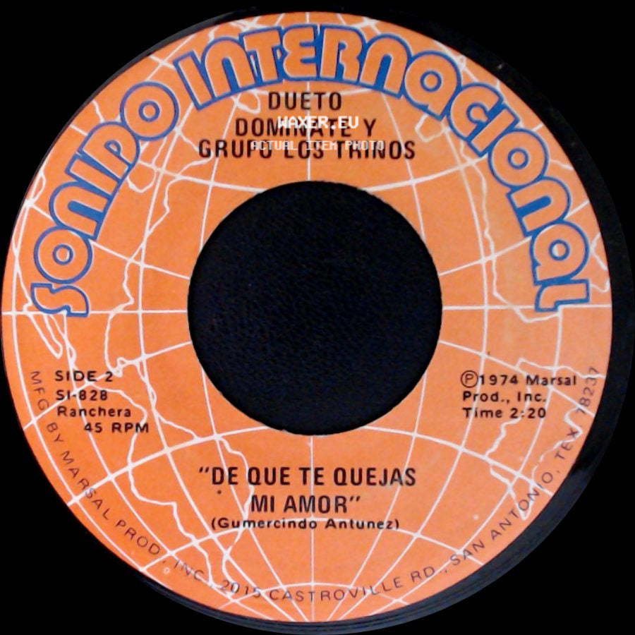 Dueto Dominate Y Grupo Los Trinos - Etapas De Mi Vida / De Que Te Quejas Mi Amor side B