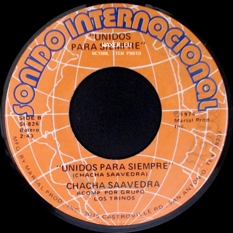 Chacha Saavedra - Como Sufro / Unidos Para Siempre side B