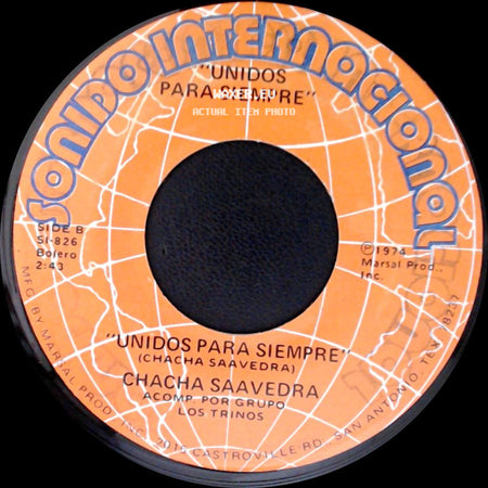 Chacha Saavedra - Como Sufro / Unidos Para Siempre side B