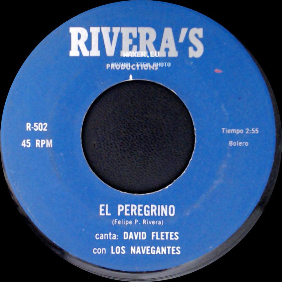 David Fletes / David Fletes Con Los Navegantes - El Peregrino / Ay Compadre side A