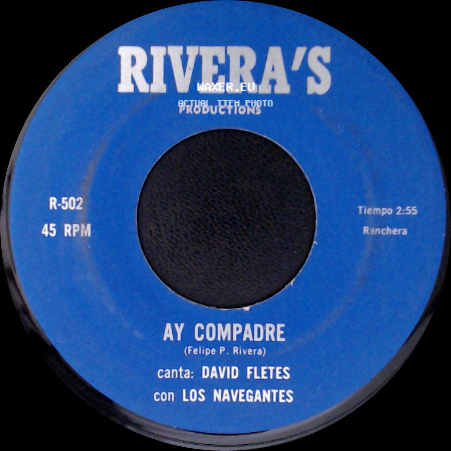 David Fletes / David Fletes Con Los Navegantes - El Peregrino / Ay Compadre side B