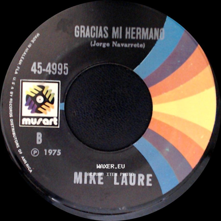 Mike Laure - Florindo Flores (Las Locas) (Hugo Blanco) / Gracias Mi Hermano side B