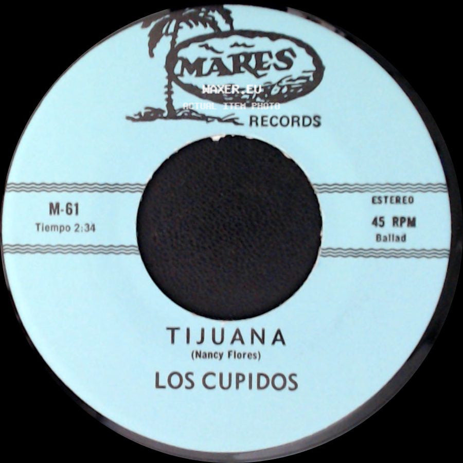 Los Cupidos - Solo Recuerdos / Tijuana side B