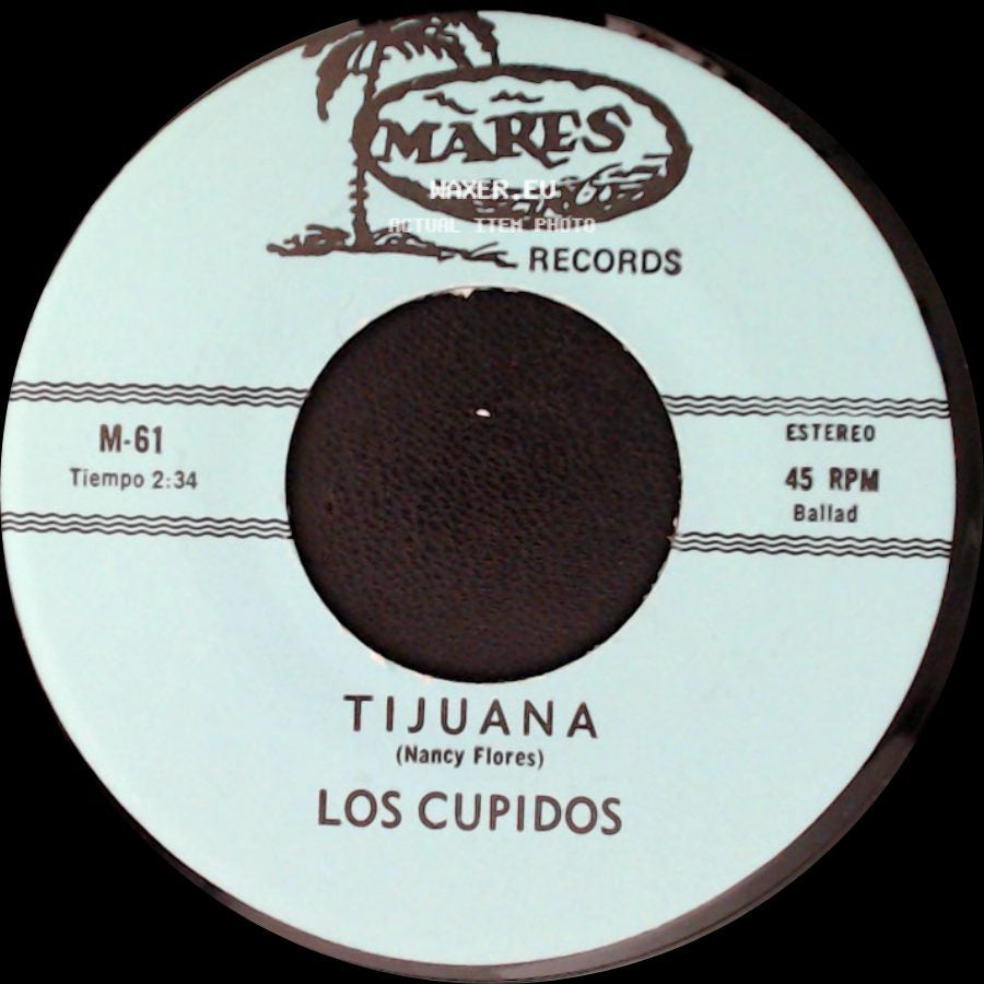 Los Cupidos - Solo Recuerdos / Tijuana side B
