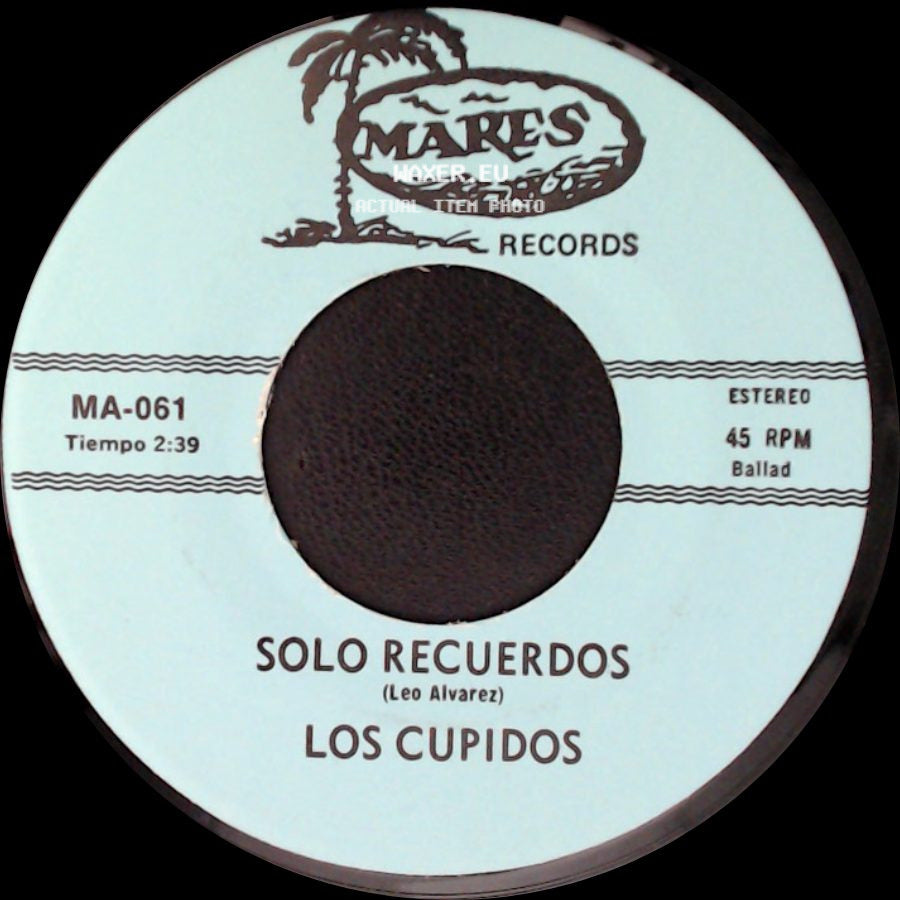 Los Cupidos - Tijuana (Nancy Flores) / Solo Recuerdos side B