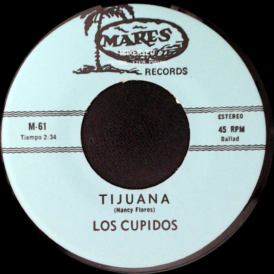 Los Cupidos - Solo Recuerdos / Tijuana side B