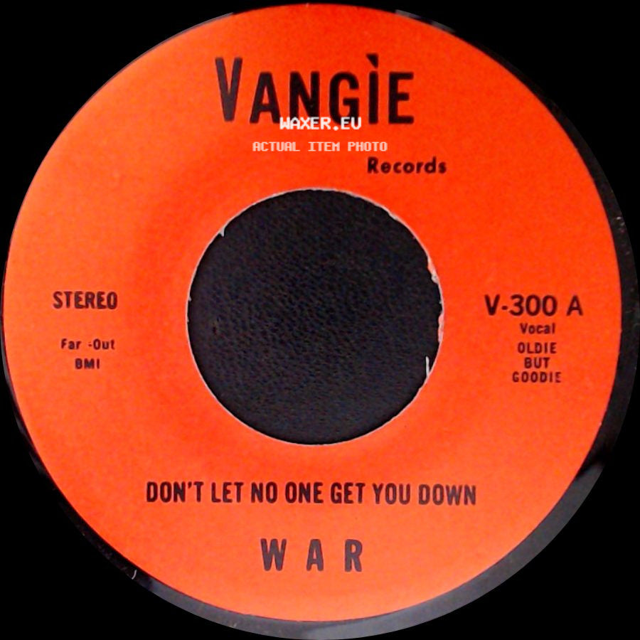 The Hollydood Saxons / War - Every Day's A Holiday / Don't Let No One Get You Down side B