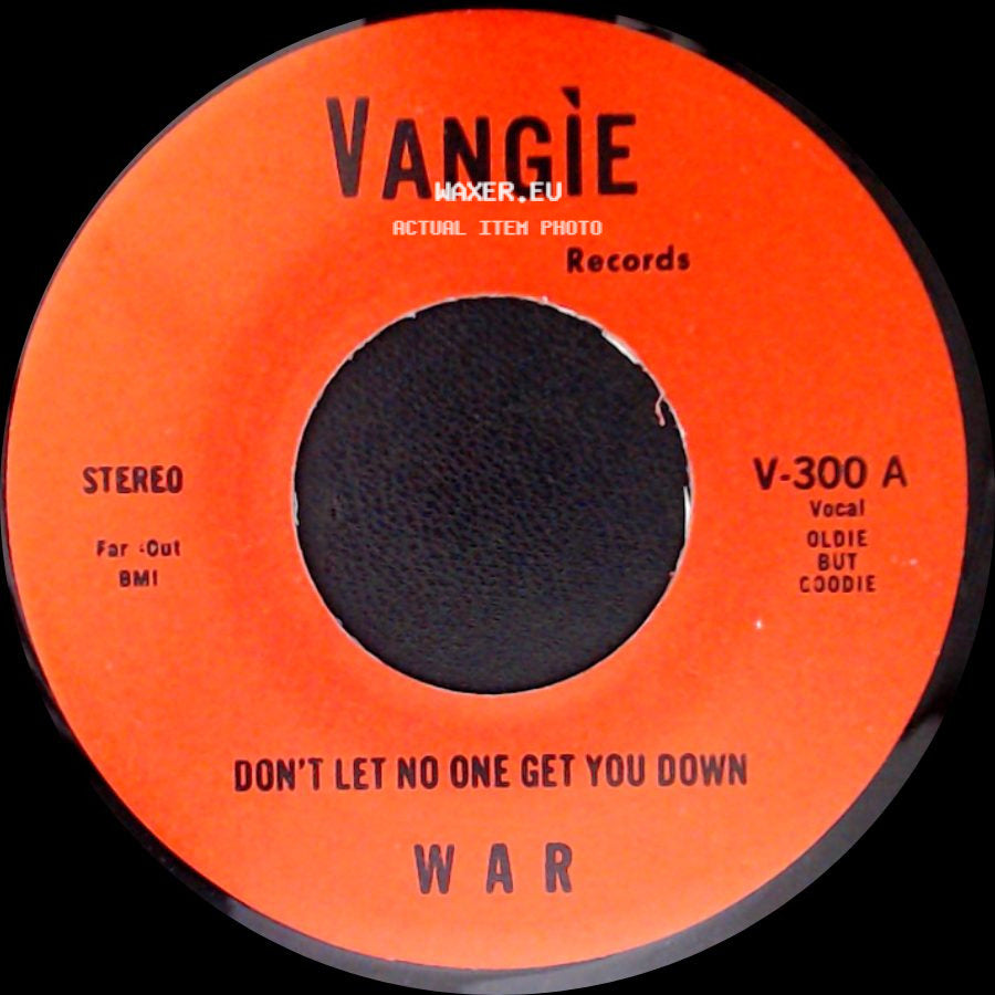 The Hollydood Saxons / War - Every Day's A Holiday / Don't Let No One Get You Down side B